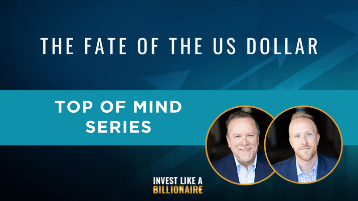 E84 Top of Mind The Fate of the US Dollar